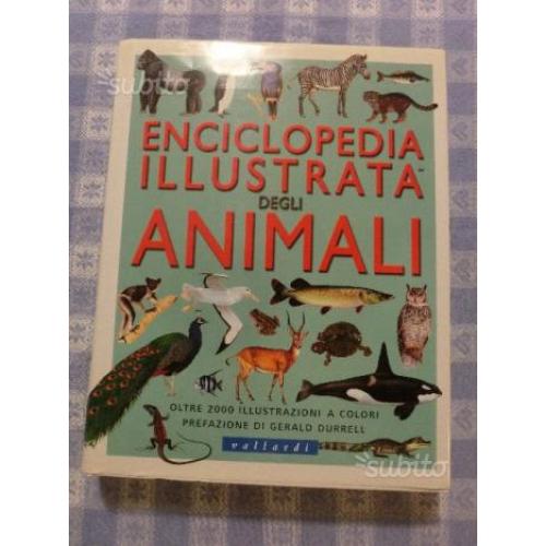 Splendida ENCICLOPEDIA ILLUSTRATA DEGLI ANIMALI