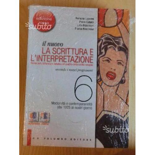 Il NUOVO la scrittura e l'interpretazione vol. 6