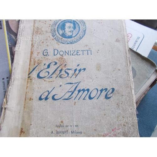 Spartito musicale " L'Elisir d' Amor "